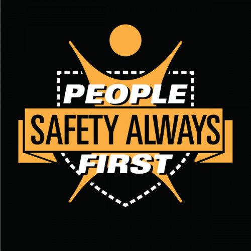 Safety First - People Always