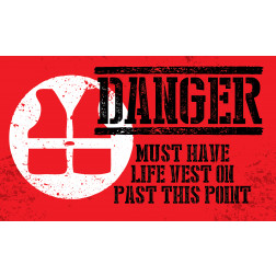 Danger - Life Vest